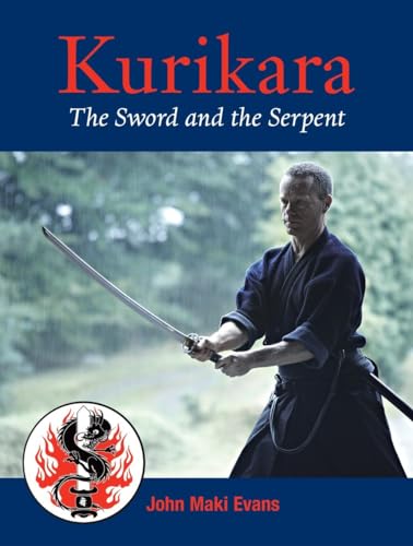 Kurikara: The Sword and the Serpent von Blue Snake Books